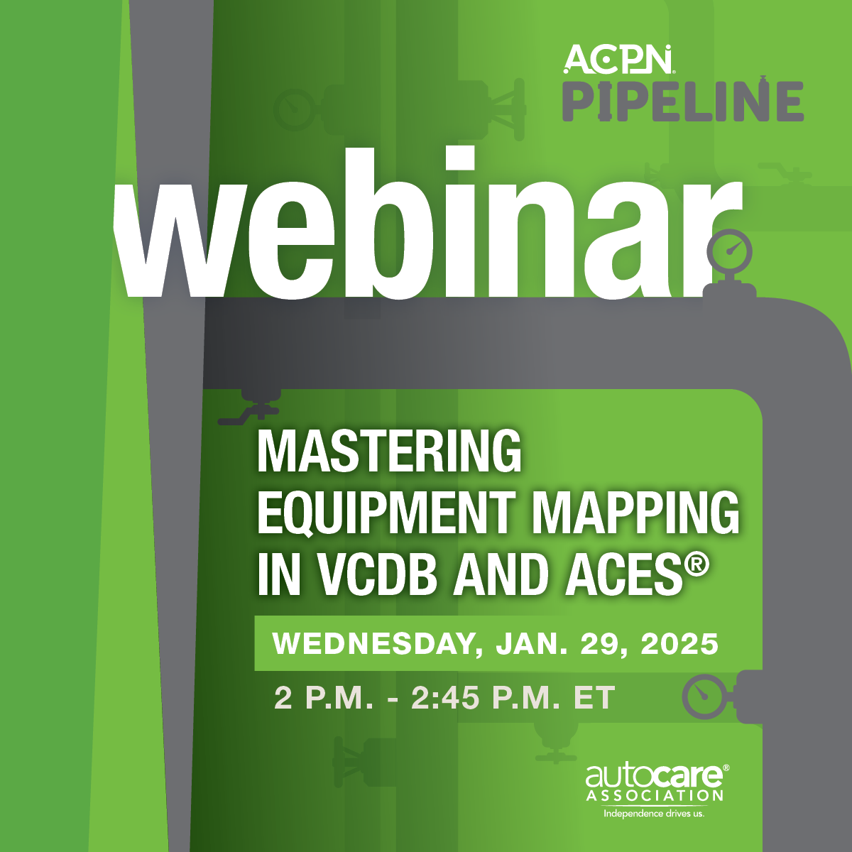 Image of ACPN's January 2025 webinar, titled Mastering Equipment Mapping in VCDB and ACES